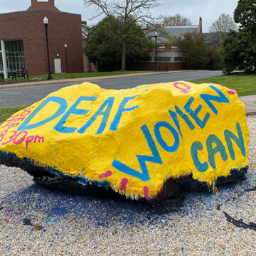 Deaf Women Can painted rock