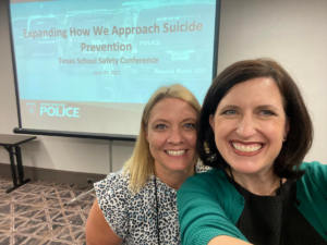 Dr. Amy Grosso, right, and a colleague at a Texas School Safety Conference in June of 2022