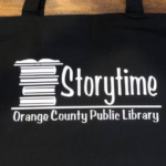 Black bag with Orange County Public Library Storytime logo