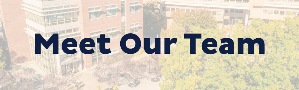 school of education building backdrop with Meet Our Team text